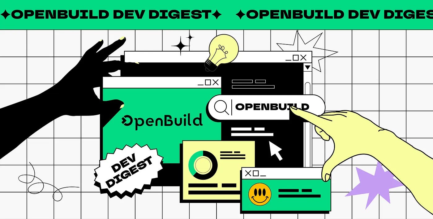 OpenBuild Dev Digest #32 | AI Agents Take Center Stage & Hackathon Roundup